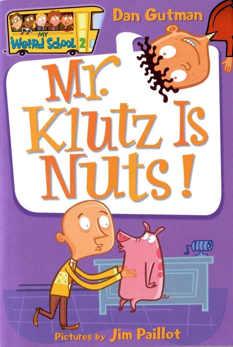 Mr. Klutz is nuts!